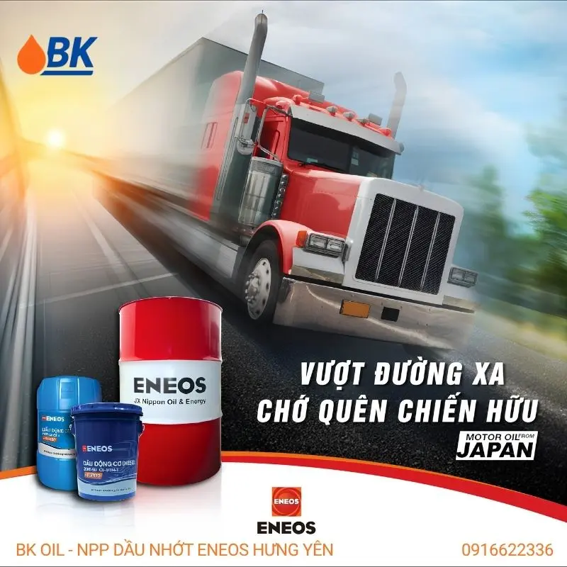 BK OIL – Dầu Nhớt ENEOS Nhật Bản